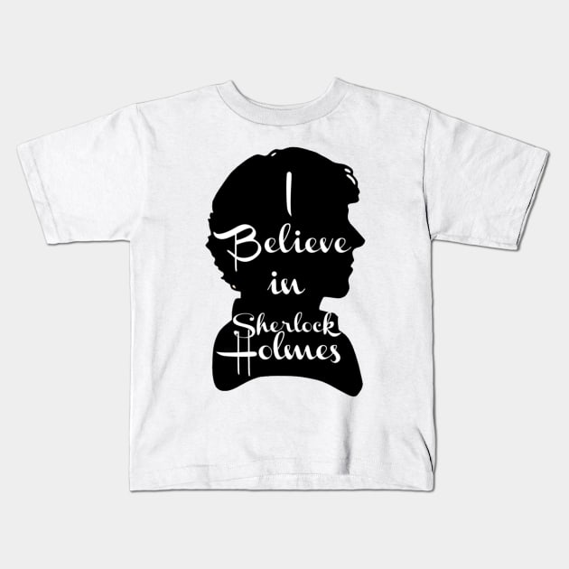 I believe in Sherlock! Kids T-Shirt by Rikux